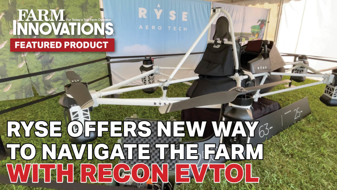 Ryse Offers New Way to Navigate the Farm with RECON eVTOL.jpg