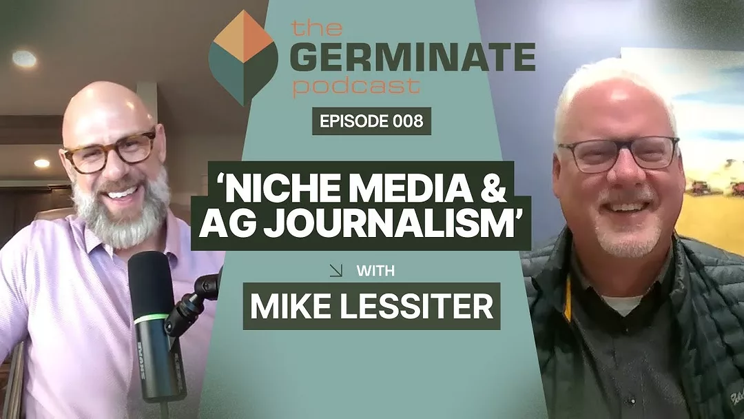 Niche Media & Ag Journalism with Mike Lessiter.jpg