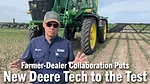Farmer-Dealer-Collaboration-Puts-New-Deere-Tech-to-the-Test.png
