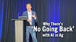 Why-There’s-‘No-Going-Back’-with-AI-in-Ag.png