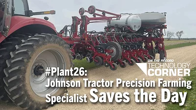 #Plant26: Johnson Tractor Precision Farming Specialist Saves the Day