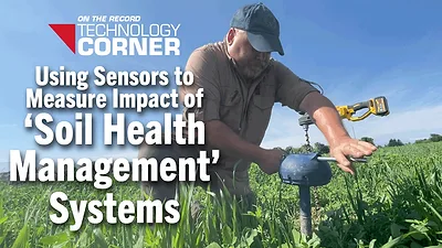 [Technology Corner] Using Sensors to Measure Impact of ‘Soil Health Management’ Systems
