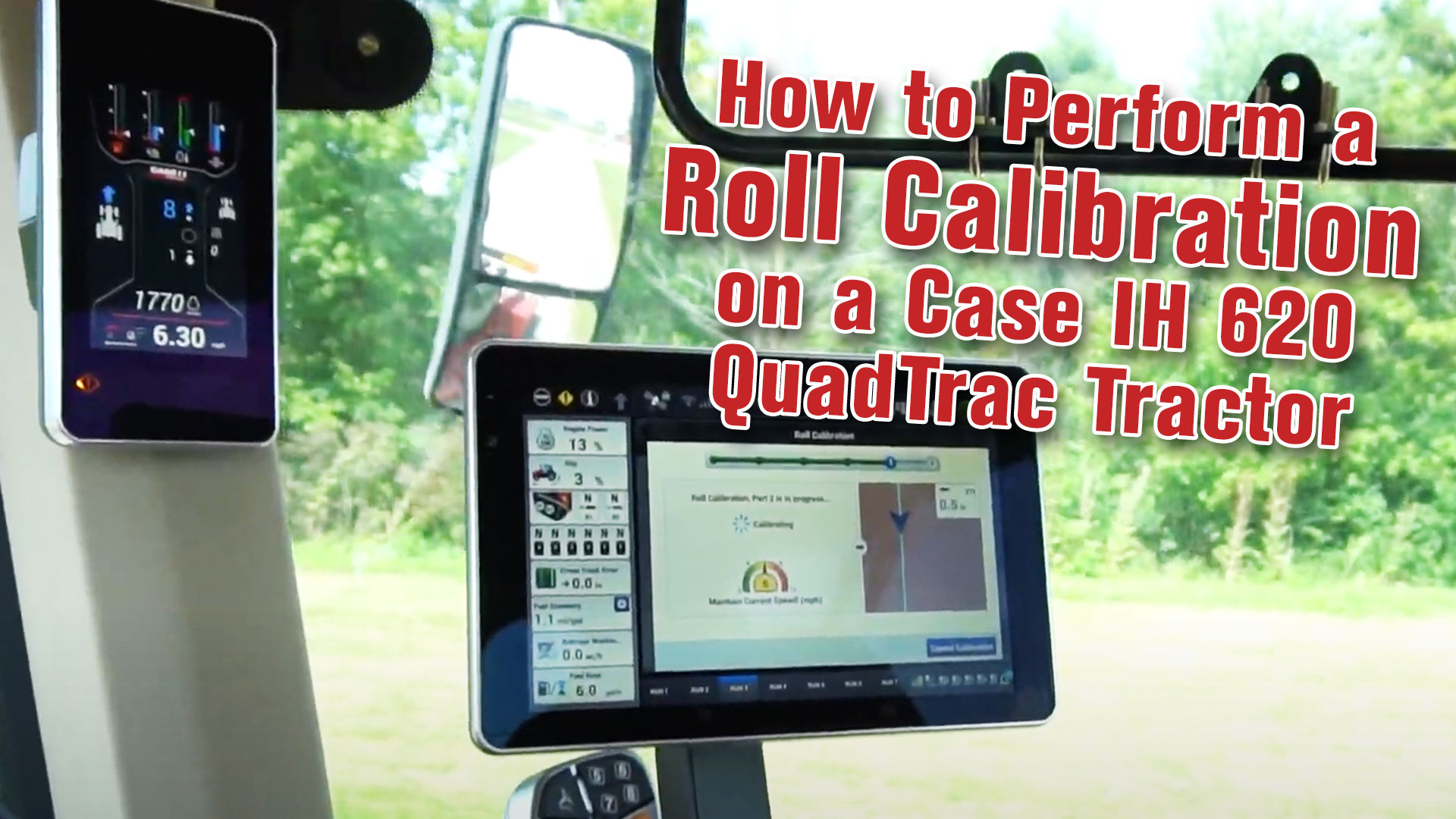 How-to-Perform-a-_Roll-Calibration-_on-a-Case-IH-620-_QuadTrac-Tractor.jpg