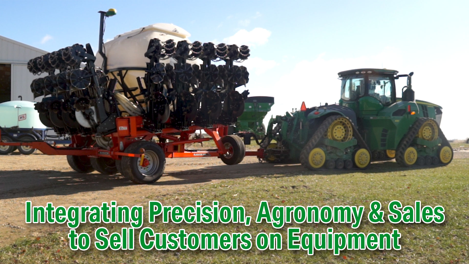 Integrating-Precision-Agronomy--Sales-to-Sell-Customers-on-Equipment.jpg