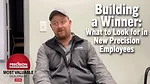 Building-a-Winner--What-to-Look-for-in-New-Precision-Employees.png
