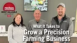 What-it-Takes-to-Grow-a-Precision-Farming-Business.png