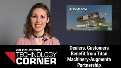 [Technology Corner] Dealers, Customers Benefit from Titan Machinery-Augmenta Partnership